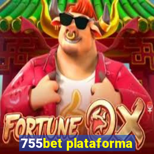 755bet plataforma